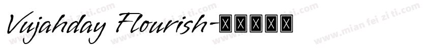Vujahday Flourish字体转换